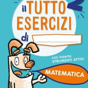 Tuttoesercizi. Matematica. Per la 2ª classe elementare Superprijs