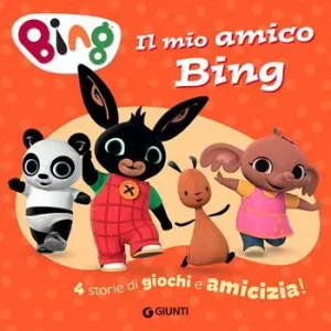 Il mio amico Bing. 4 storie di giochi e amicizia! Ediz. a colori Dagaanbieding