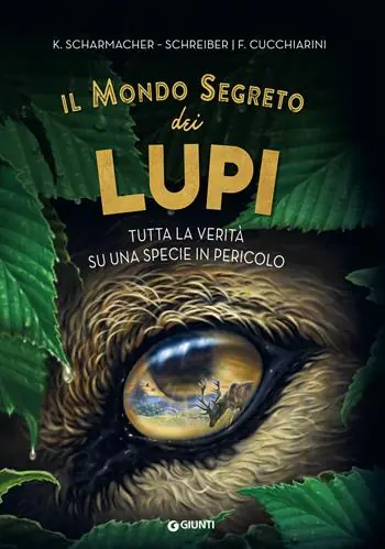 Il mondo segreto dei lupi. Tutta la verità su una specie in pericolo Bestseller