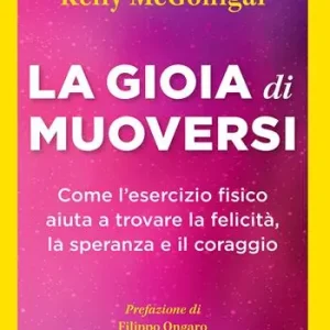 Alleen Vandaag La gioia di muoversi. Come l‘esercizio fisico aiuta a trovare la felicità, la speranza e il coraggio