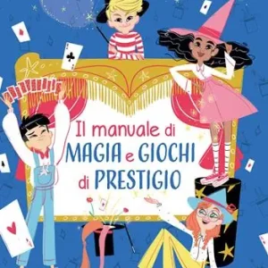 Populair Il manuale di magia e giochi di prestigio. Ediz. a spirale