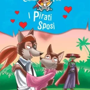 Betrouwbaar I pirati sposi. Capitan Fox. Con adesivi