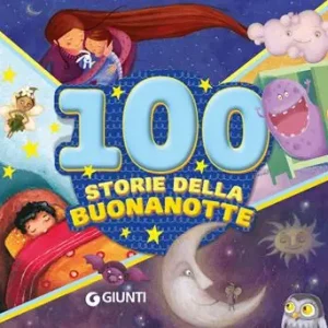 100 storie della buonanotte. Ediz. a colori Hoge Kwaliteit