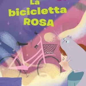 La bicicletta rosa Must-Have