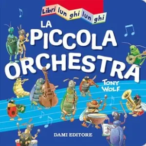 Koopje La piccola orchestra. Libri lunghi lunghi. Ediz. a colori