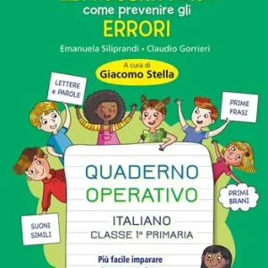 Weekendaanbieding Lettoscrittura come prevenire gli errori. Quaderno operativo. Più facile imparare a leggere e scrivere!