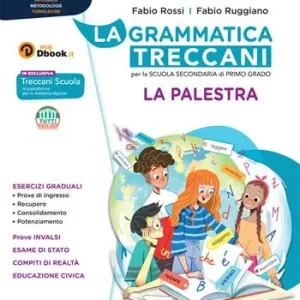 Gratis Retour La grammatica Treccani. Esercizi. Per la Scuola media. Con e-book. Con espansione online