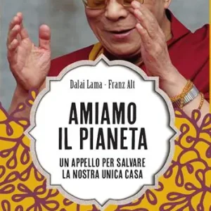 Amiamo il pianeta. Un appello per salvare la nostra unica casa Alleen Vandaag