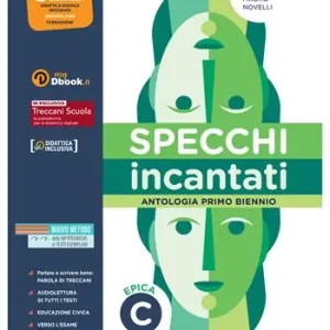 Specchi incantati. Per le Scuole superiori. Con e-book. Con espansione online. Vol. C Epica Korting