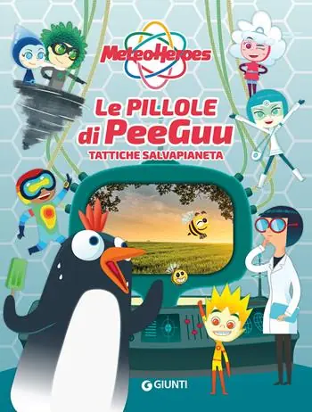 Le pillole di PeeGuu. MeteoHeroes Merkproduct