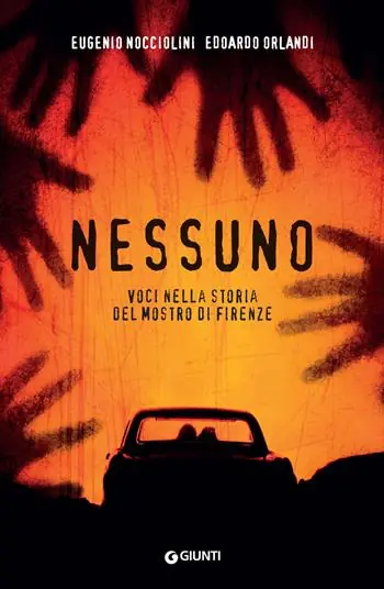 Nessuno. Voci nella storia del mostro di Firenze Superprijs