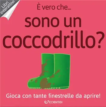 È vero che... sono un coccodrillo? Ediz. a colori Premium