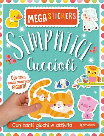 Simpatici cuccioli. Mega stickers. Con adesivi. Ediz. a colori Beste Prijs
