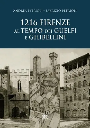 Gratis Retour 1216. Firenze al tempo dei guelfi e ghibellini