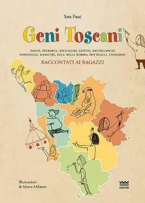 Meest Verkocht Geni toscani. Dante, Petrarca, Boccaccio, Giotto, Brunelleschi, Donatello, Masaccio, Della Robbia, Botticelli, Leonardo raccontati ai ragazzi