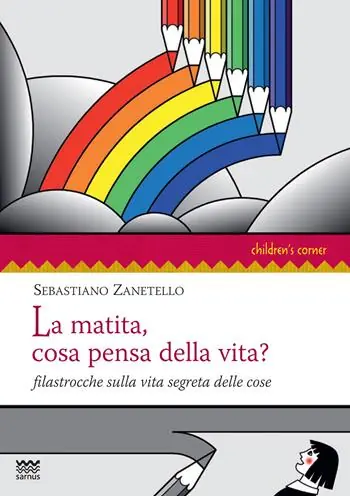 Flitsaanbieding La matita, cosa pensa della vita? Filastrocche sulla vita segreta delle cose