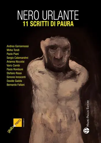 Nero urlante. 11 scritti di paura Rechtstreeks Van De Fabrikant