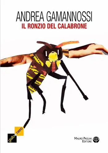 Koop Online Il ronzio del calabrone. Un altra indagine del capitano Amelia