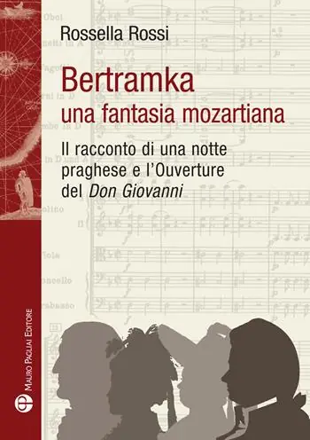Snelle Levering Bertramka. Una fantasia mozartiana. Il racconto di una notte praghese e l‘ouverture del «Don Giovanni»