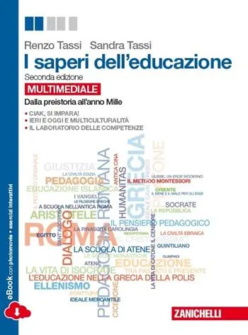 I saperi dell‘educazione. Dalla preistoria all‘anno Mille. Per i Licei e gli Ist. magistrali. Con e-book. Con espansione online Betaalbaar