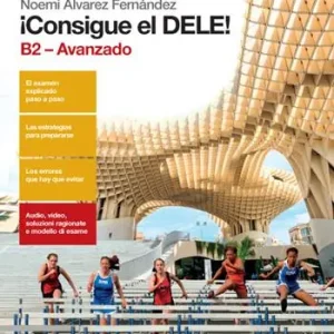 ¡Consigue el dele! B2 avanzado. Per le Scuole superiori. Con Contenuto digitale (fornito elettronicamente) Favoriet