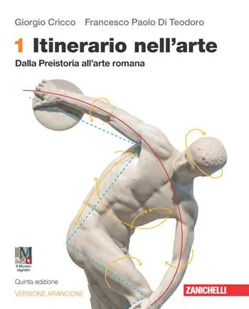 Itinerario nell‘arte. Ediz. arancione. Idee per imparare. Con Museo digitale. Per le Scuole superiori. Con e-book. Con espansione online. Vol. 1 Dalla preistoria all‘arte romana Beperkt Aanbod
