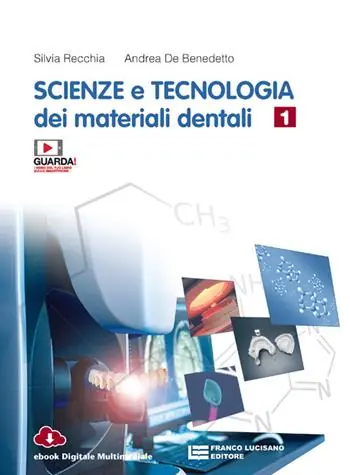 Scienze e tecnologia dei materiali dentali. Per le Scuole superiori. Con app. Vol. 1 Gecertificeerd