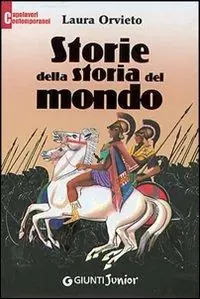 Storie della storia del mondo. Ediz. illustrata Lage Prijs