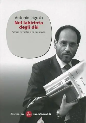 Nel labirinto degli dèi. Storie di mafia e di antimafia Gratis Retour