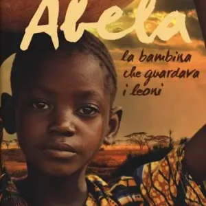 Beste Prijs Abela. La bambina che guardava i leoni