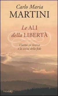 Superprijs Le ali della libertà. L‘uomo in ricerca e la scelta della fede