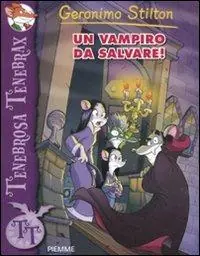 Must-Have Un vampiro da salvare! Ediz. illustrata