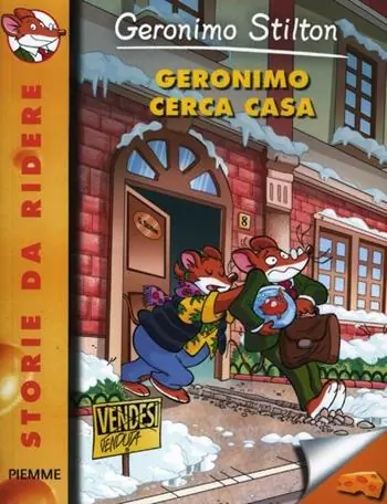 Geronimo cerca casa. Ediz. illustrata Favoriet