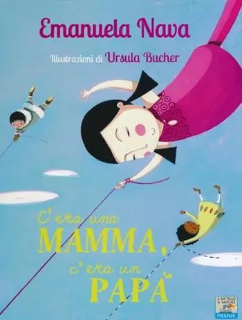 Koopje C‘era una mamma, c‘era un papà.... Ediz. illustrata