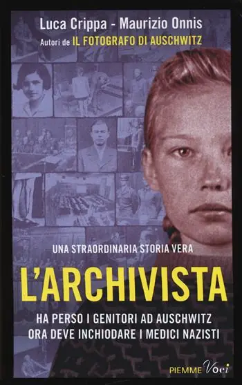 Flitsaanbieding L‘archivista. Ha perso i genitori ad Auschwitz, ora deve inchiodare i medici nazisti. Ediz. illustrata