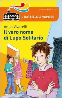 Koop Vandaag Il vero nome di Lupo Solitario
