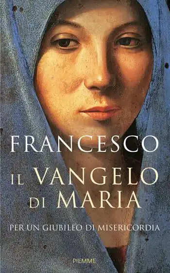 Populair Il Vangelo di Maria. Per un Giubileo di misericordia