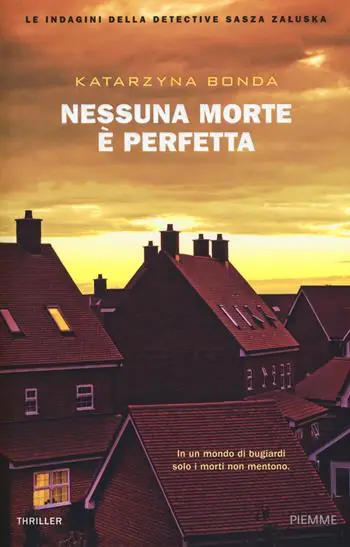 Koopje Nessuna morte è perfetta. Le indagini della detective Sasza Zaluska