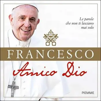 Gratis Retour Amico Dio. Le parole che non ti lasciano mai solo