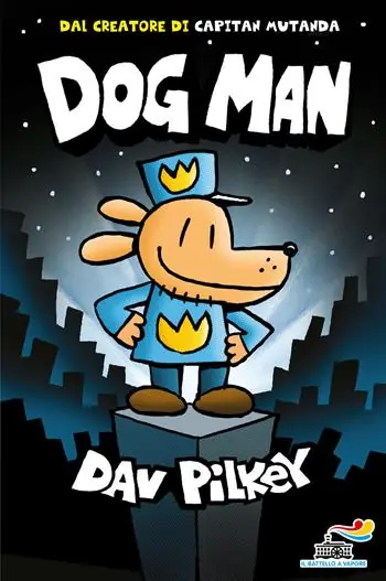 Voordeelprijs Dog Man. Ediz. a colori