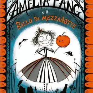 Amelia Fang e il ballo di mezzanotte Exclusieve Aanbieding