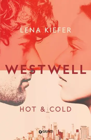 Hot & cold. Westwell. Ediz. italiana. Vol. 3 Beperkt Aanbod