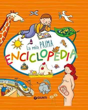 Bestel Nu La mia prima enciclopedia. Ediz. a colori