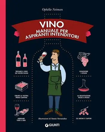 Weekendaanbieding Vino. Manuale per aspiranti intenditori