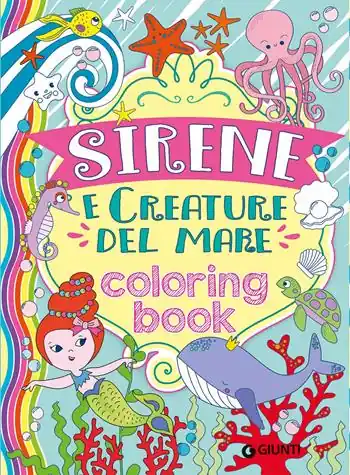 Sirene e creature del mare. Coloring book. Ediz. illustrata Finale Uitverkoop