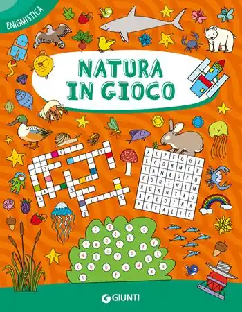 Natura in gioco. Ediz. a colori Tijdelijk Beschikbaar