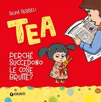 Perché succedono le cose brutte? Tea. Ediz. a colori Koop Online