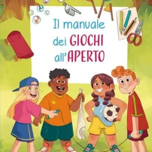 Fabrieksprijs Il manuale dei giochi all‘aperto. Ediz. a colori. Ediz. a spirale
