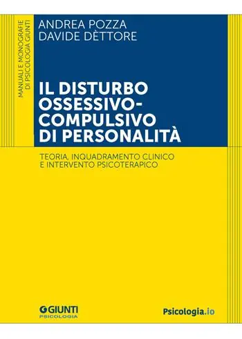 Il disturbo ossessivo-compulsivo di personalità. Teoria, inquadramento clinico e intervento psicoterapico Betrouwbaar