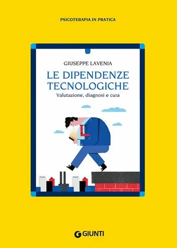 Le dipendenze tecnologiche. Valutazione, diagnosi e cura Lage Prijs